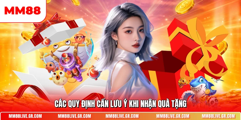 Các quy định cần lưu ý khi nhận quà tặng