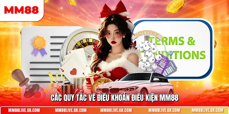 Các quy tắc về điều khoản điều kiện MM88