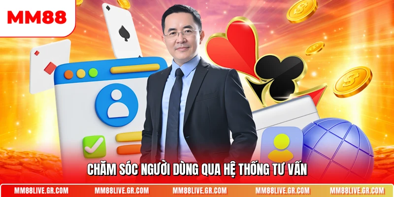 Chăm sóc người dùng qua hệ thống tư vấn