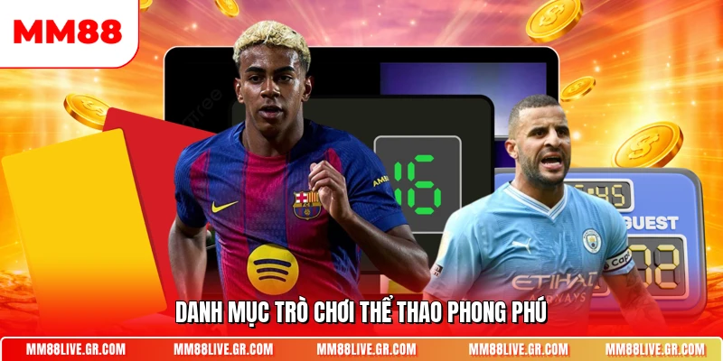 . Danh mục trò chơi thể thao phong phú