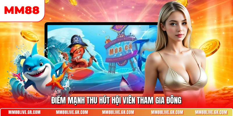 Điểm mạnh thu hút hội viên tham gia đông
