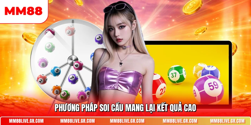 Phương pháp soi cầu mang lại kết quả cao