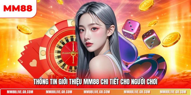 Thông tin giới thiệu MM88 chi tiết cho người chơi