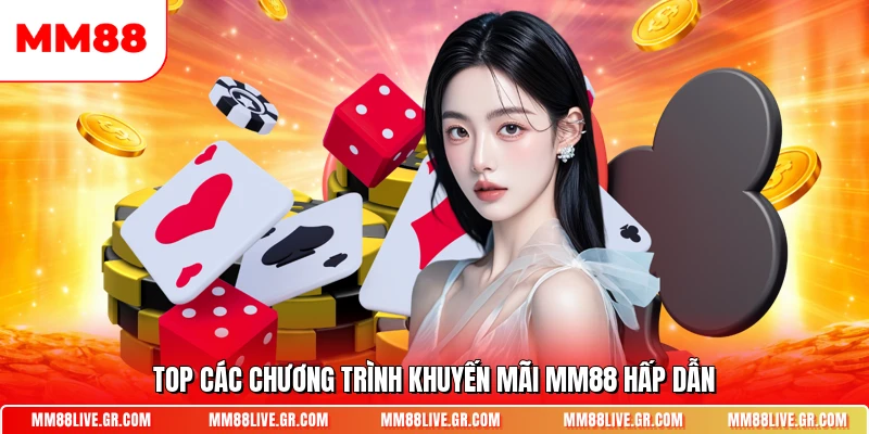 Top các chương trình khuyến mãi MM88 hấp dẫn